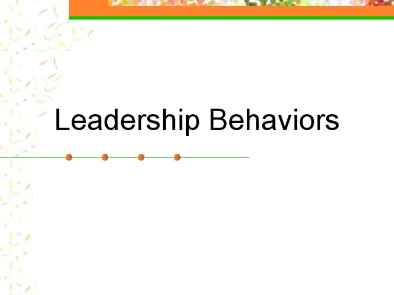 Leadership behaviors