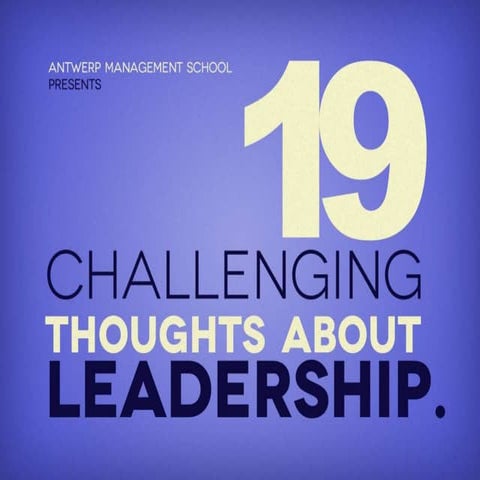 19 Challenging Thoughts about Leadership