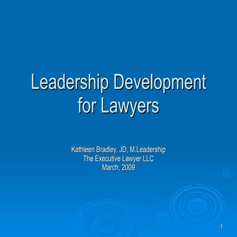 Leadership Development for Lawyers March '09