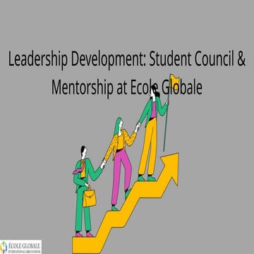 Leadership Development Student Council & Mentorship at Ecole Globale (1 ...