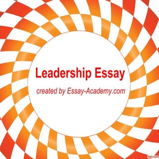 Leadership essay