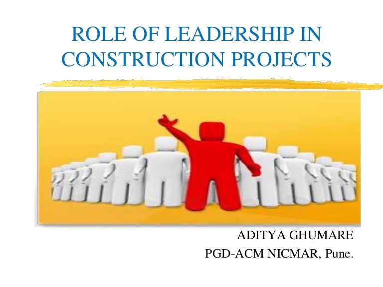 Leadership in construction