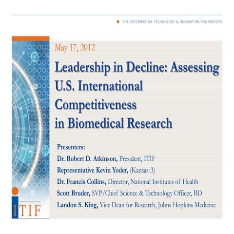 Leadership in Decline: Assessing U.S. International Competitiveness in Biomedical Research