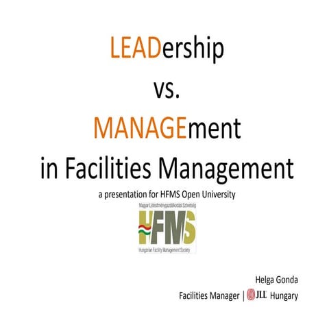 Leadership in Facilities Management - Main presentation - HFMS Free University