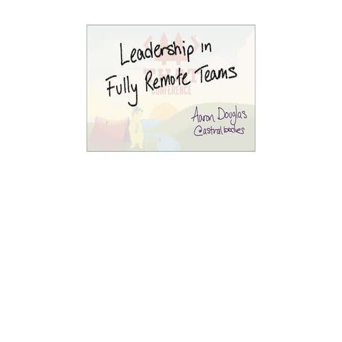 Leadership in Fully Remote Teams