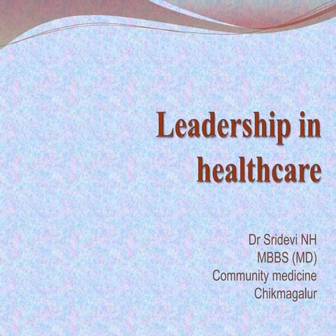 Leadership in healthcare