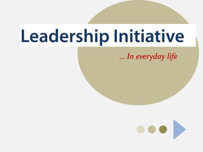 Leadership initiative in everyday life v1.0