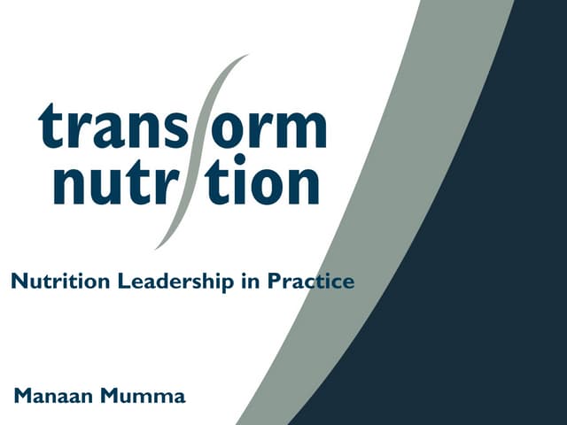 Leadership in nutrition manaan mumma