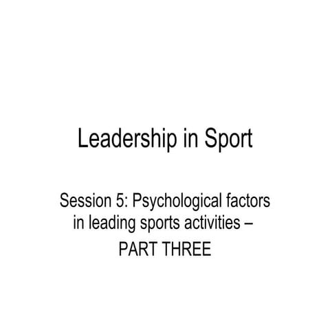 Leadership In Sport   Psychology Part 3