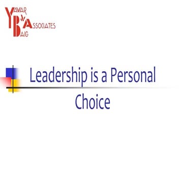 Leadership is a personal choice