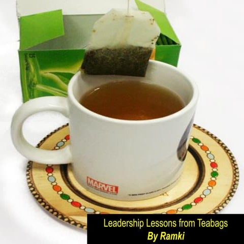 Leadership lessons  teabag 