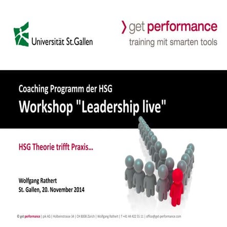 Planspiel-Seminar Leadership live, Wolfgang Rathert, Universität St. Gallen (HSG), 20. November 2014