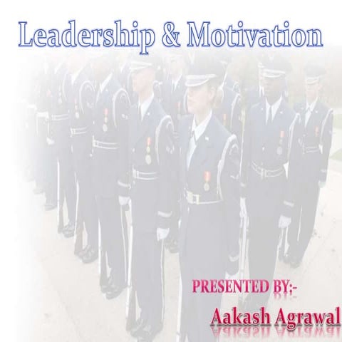 Leadership & motivation