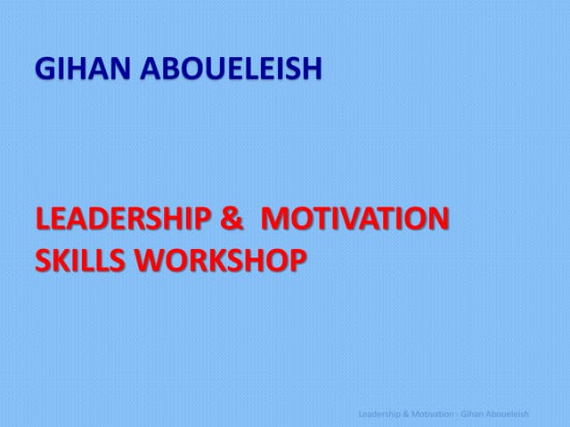 Leadership & motivation workshop 