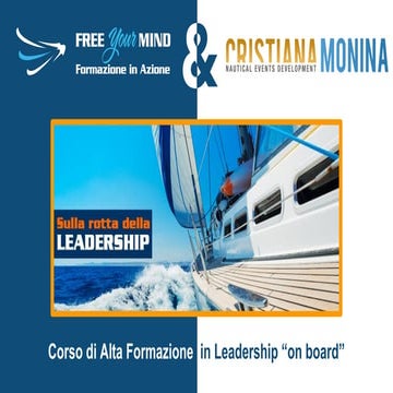 Sulla Rotta della LEADERSHIP - Corso di Leadership "On Board"