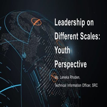 Leadership on Different Scales