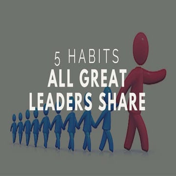 5 Habits All Great Leaders Share | PPTX
