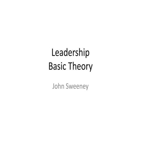 Leadership Skills Basic Theory