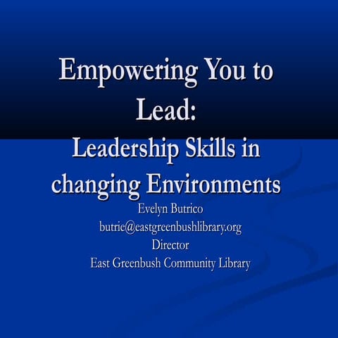 Leadership skills in changing environments
