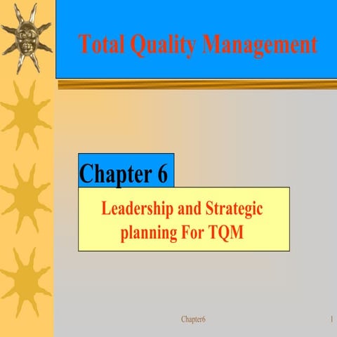Leadership & strategic Planning for Total Quality Management (TQM)