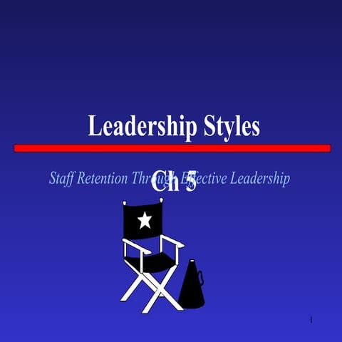 Leadership Styles