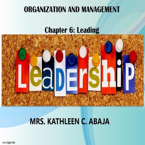 Leadership - Organization and Management