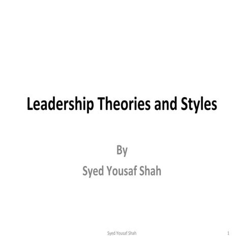 Leadership Theories and Styles 