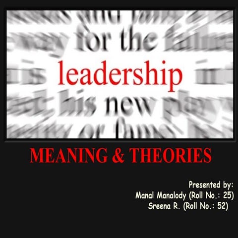 Leadership theories