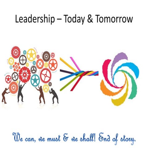 Leadership – Today & Tomorrow | PDF