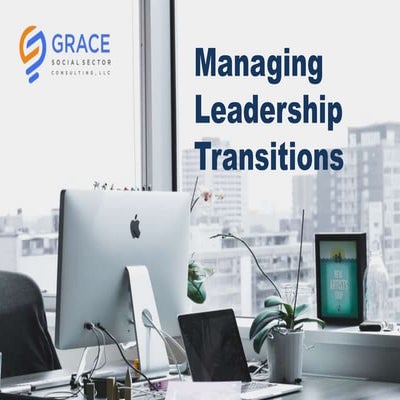 Managing Leadership Transitions | PPTX