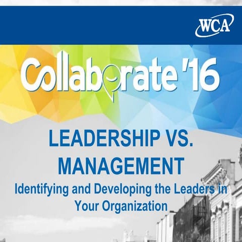 Leadership vs. Management