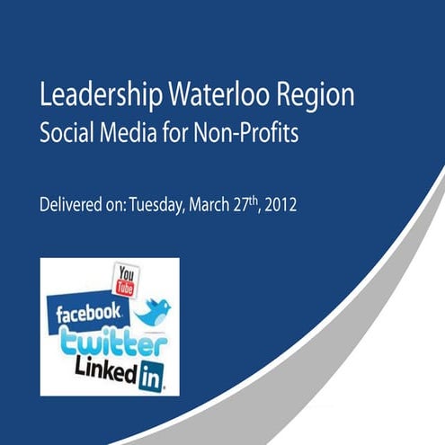 Leadership Waterloo Region Presentation 