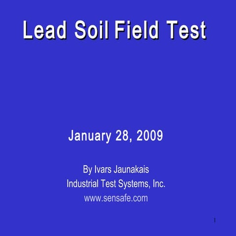 Lead soil field test presentation 