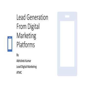 What are the best way to generate leads through digital marketing?