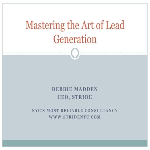 Mastering the Art of Lead Generation