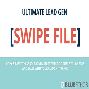 The Ultimate Lead Generation Swipe File