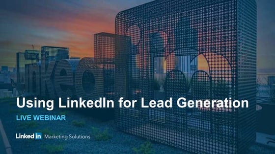 Using LinkedIn for Lead Generation