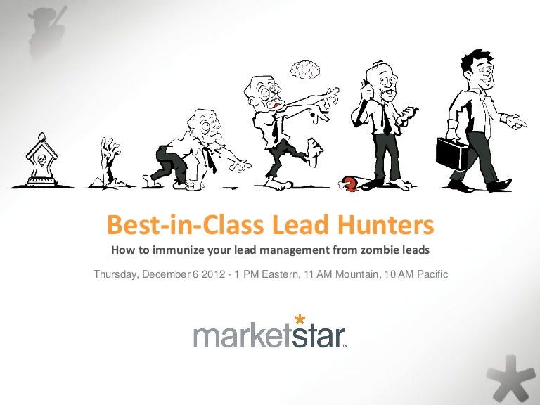 Zombie Lead Hunter inar How to immunize your lead management from…