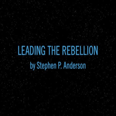 Leading the Rebellion: Turning Visionary Ideas into Reality