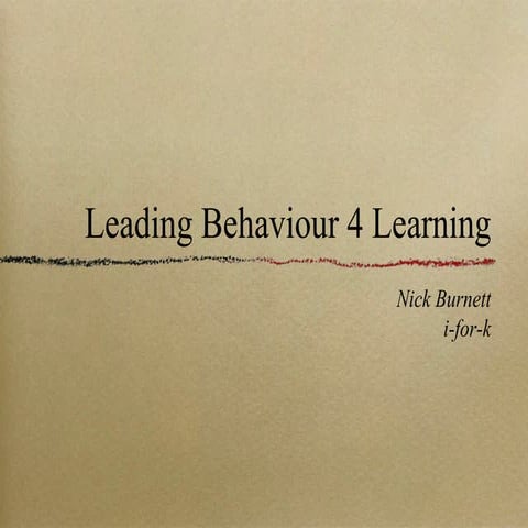 Leading 4 behaviour 4 learning