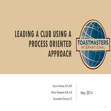 Leading a Toastmasters club using a process oriented approach