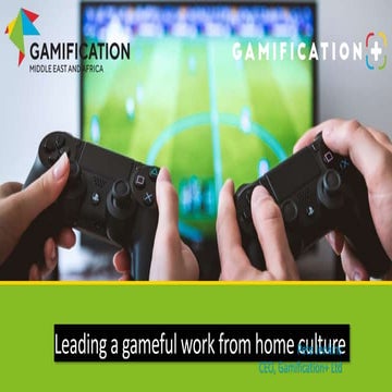 Leading a gameful work from home culture