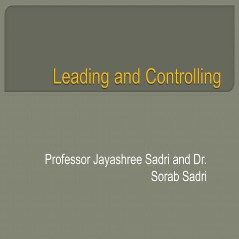 Leading and controlling