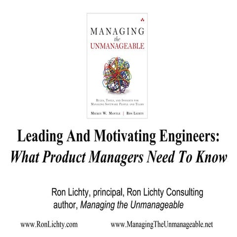 Leading and Motivating Engineers -  what product managers need to know - prod...