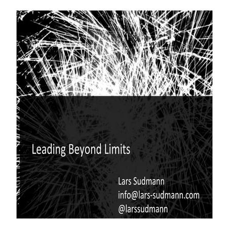 Leading beyond limits keynote speech