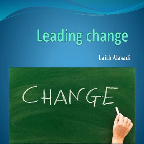 Leading change