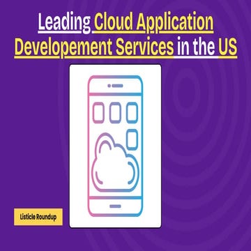 Leading Cloud Application Developement Services in the US
