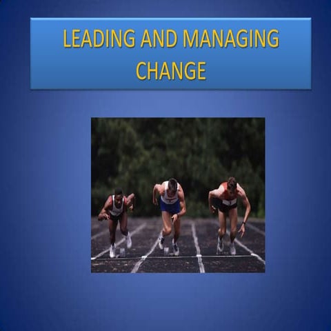 Leading & managing change1