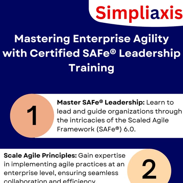 Mastering Enterprise Agility with Certified SAFe® Leadership Training