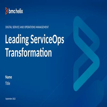 Leading ServiceOps Transformation Custmer